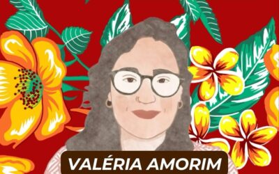 “Dias Mulheres Virão” com Valéria Amorim